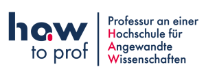 Start 7 how to prof : Hochschulverbund der Hochschule der Medien Stuttgart, Hochschule für Technik Stuttgart, Hochschule Esslingen und Hochschule für Wirtschaft und Umwelt Nürtingen-Geislingen
